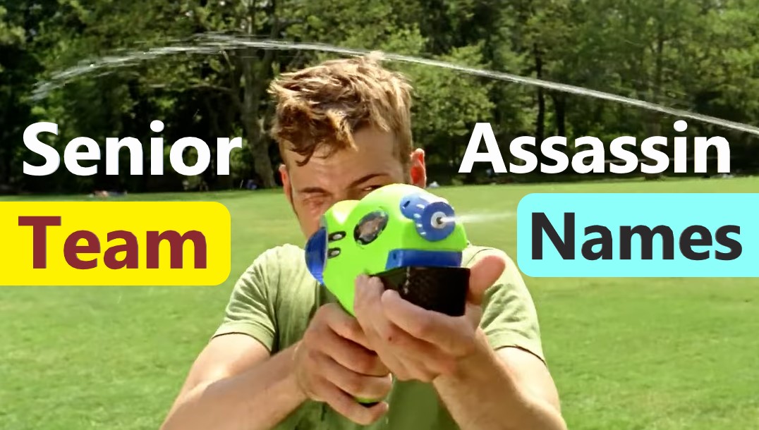 Senior Assassin Team Names