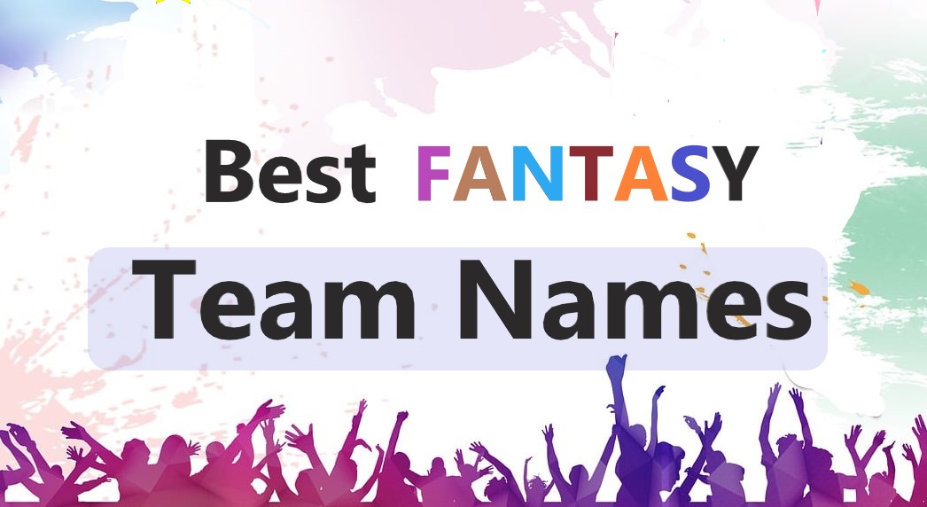 Fantasy Team Names